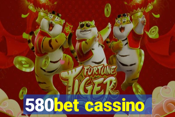 580bet cassino